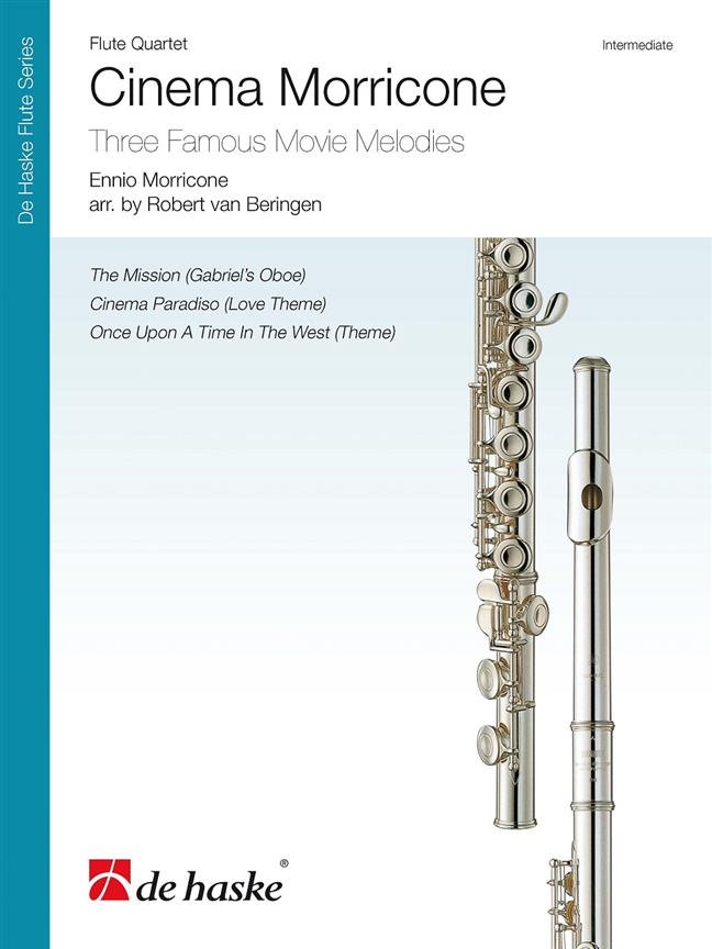 Cinema Morricone Flute Quartet - Three Famous Movie Melodies